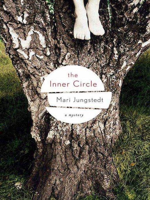 Title details for The Inner Circle by Mari Jungstedt - Wait list